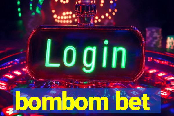 bombom bet